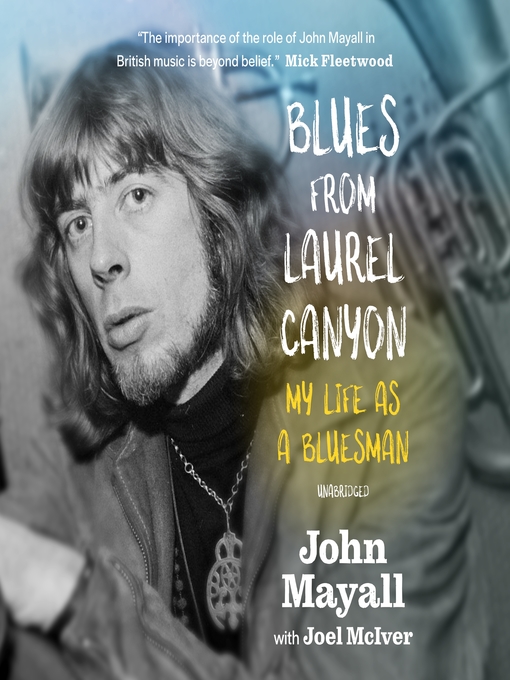 Title details for Blues from Laurel Canyon by John Mayall - Available